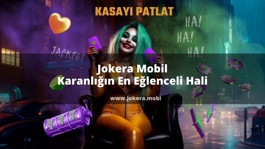 Jokera Mobil Karanlığın En Eğlenceli Hali